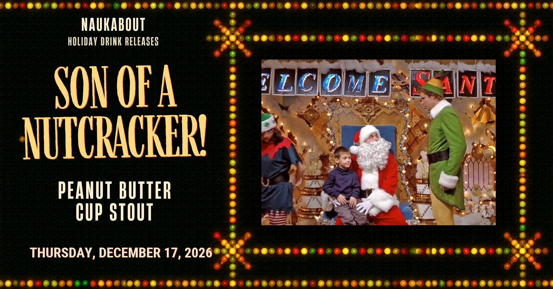 Son of a Nutcracker peanut butter cup stout, releasing December 17 at Naukabout in Mashpee