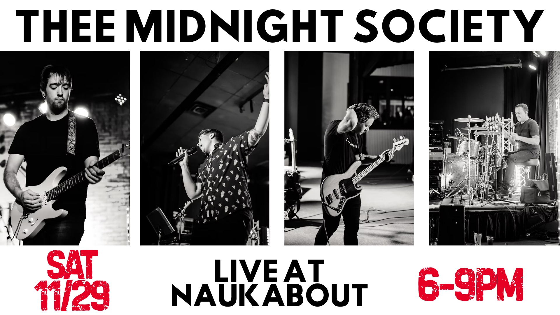 THEE MIDNIGHT SOCIETY LIVE - NO COVER