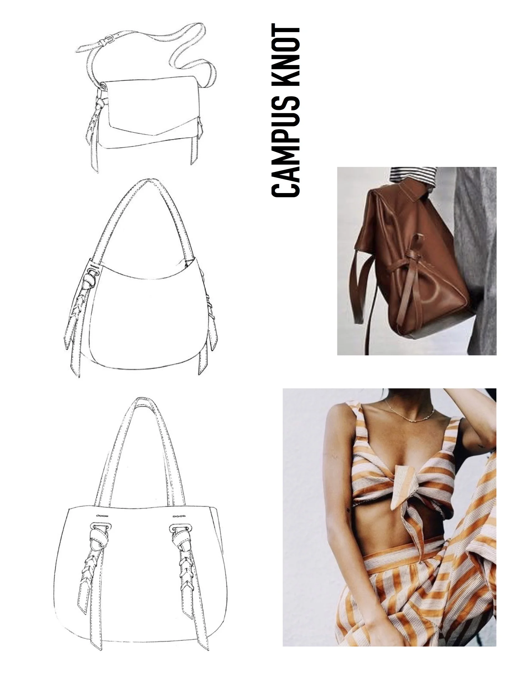 Campus Knot Collection / Bag Sketches