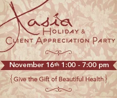 SAVE THE DATE!  November 16th Kasia Holiday Client Appreciation Party 