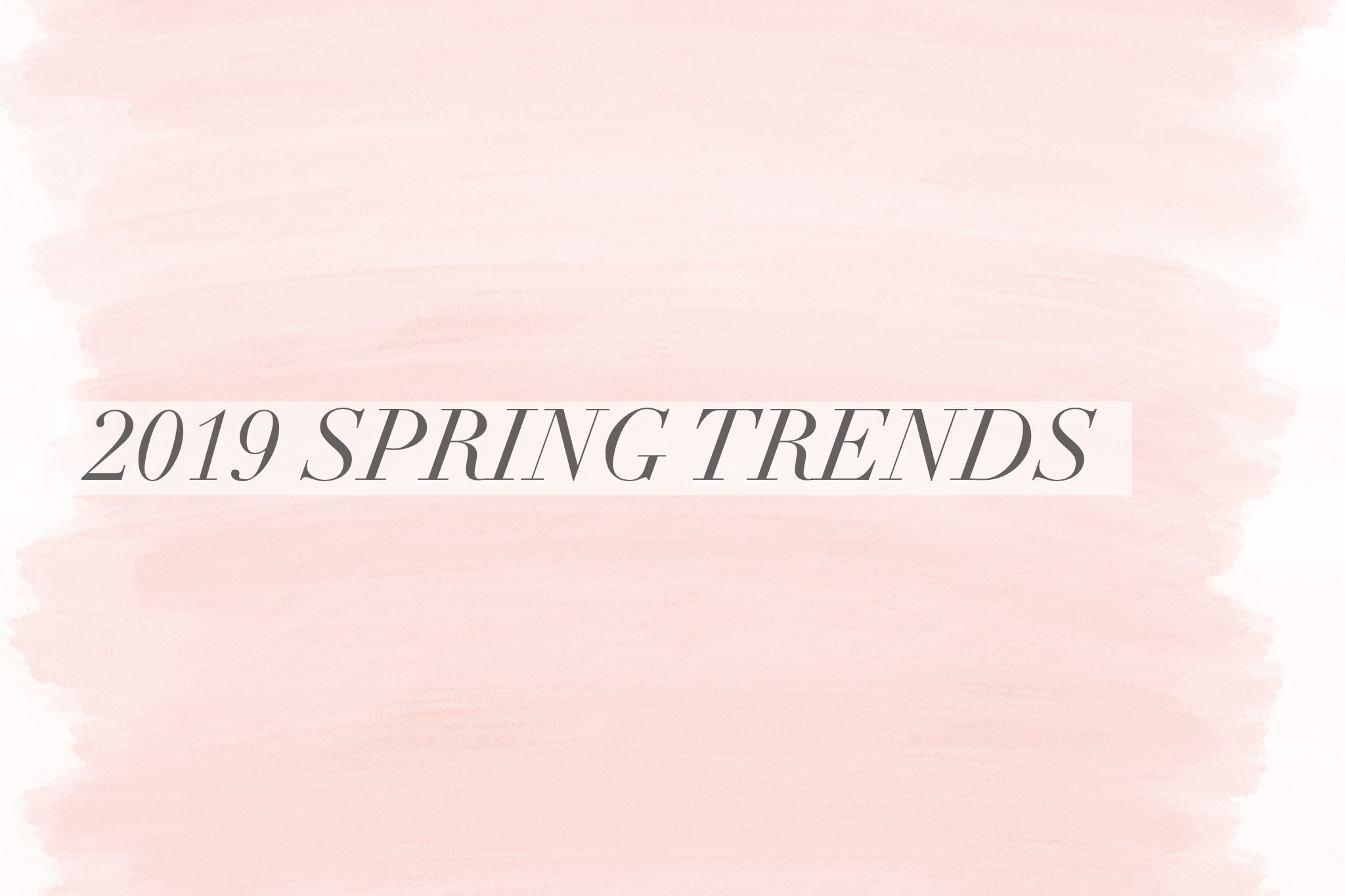 Canvas-Styling-Spring-2019-trends.jpg