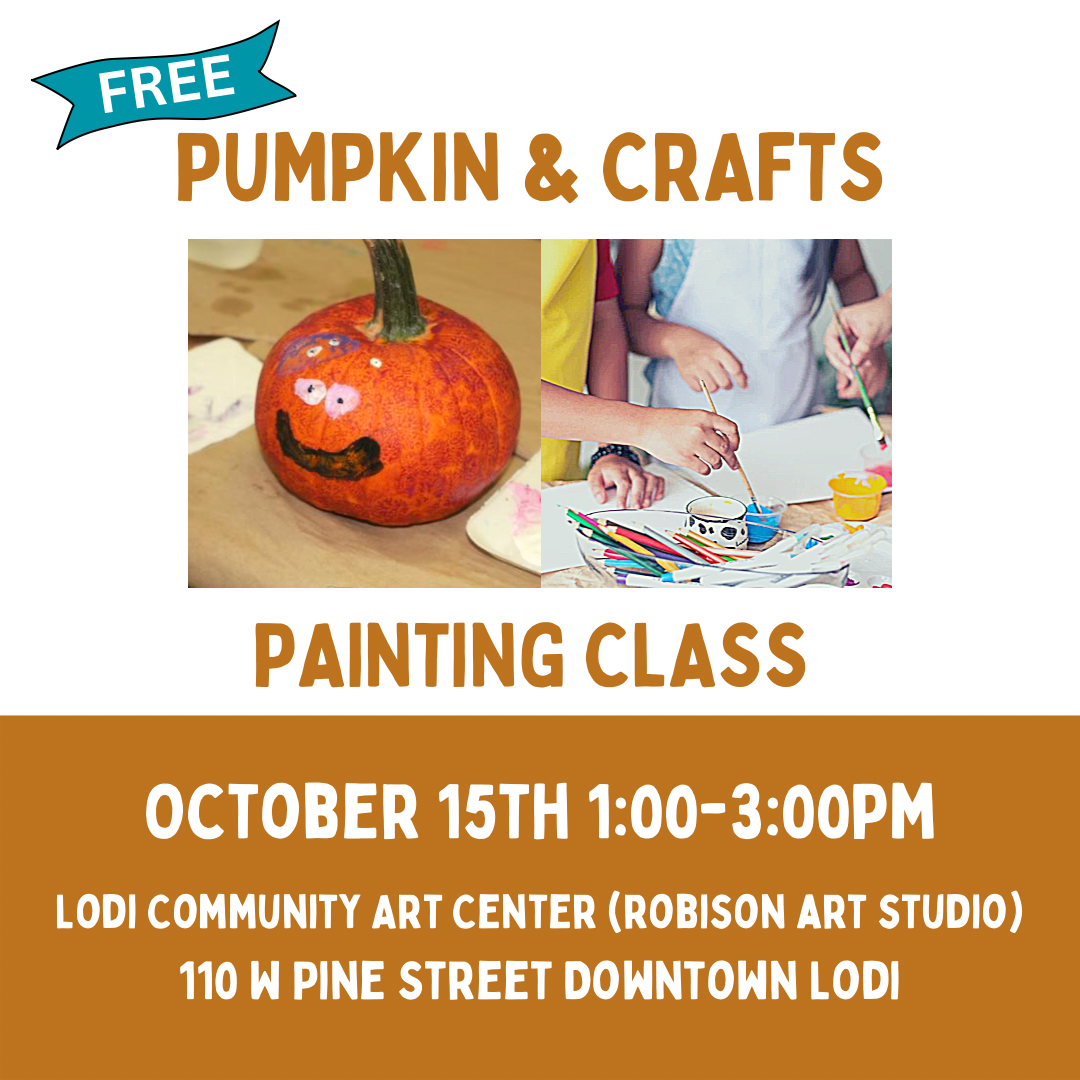 FREE Kids Pumpkin & Crafts Painting Class — Lodi Community Art Center