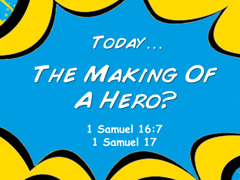 Heroes #3 - The Making Of A Hero