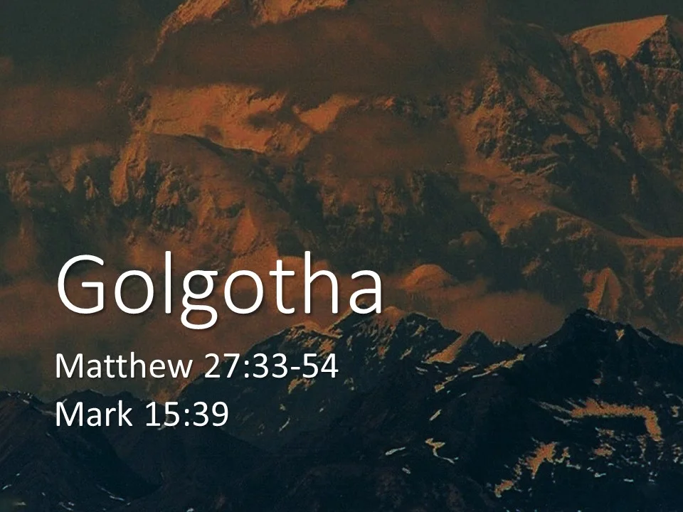Easter 2017 #2 - Golgotha