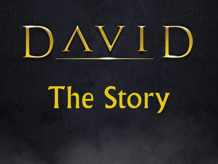 David #3 - The Story