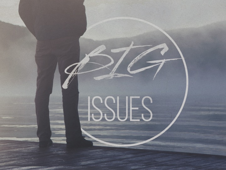 Big Issues #1 - You Must