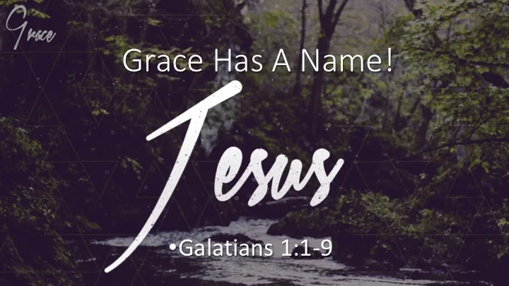 Grace #3 - Grace Has a Name