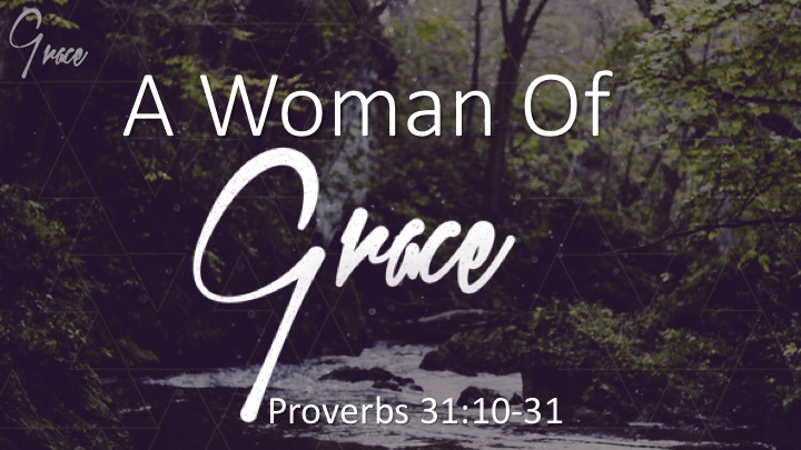 Grace #4 - Woman Of Grace