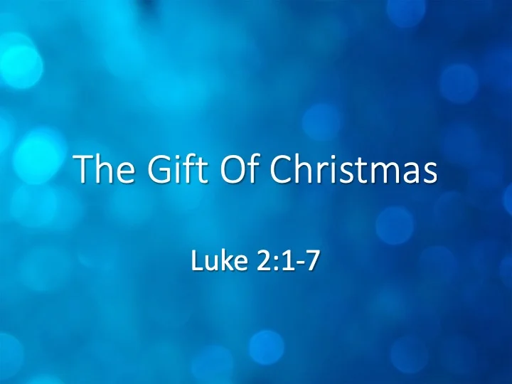 Christmas For The Heart #2 - The Gift