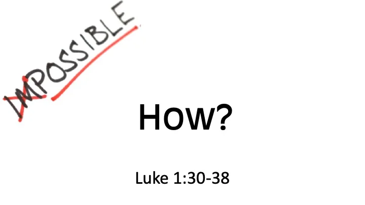 Impossible #5 - How?