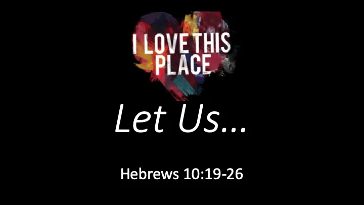 This Place 2019 #2 - Let Us