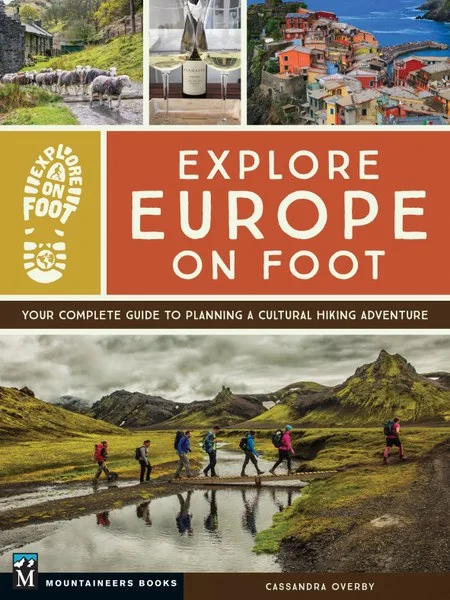 128 Explore Europe on Foot with Cassandra Overby