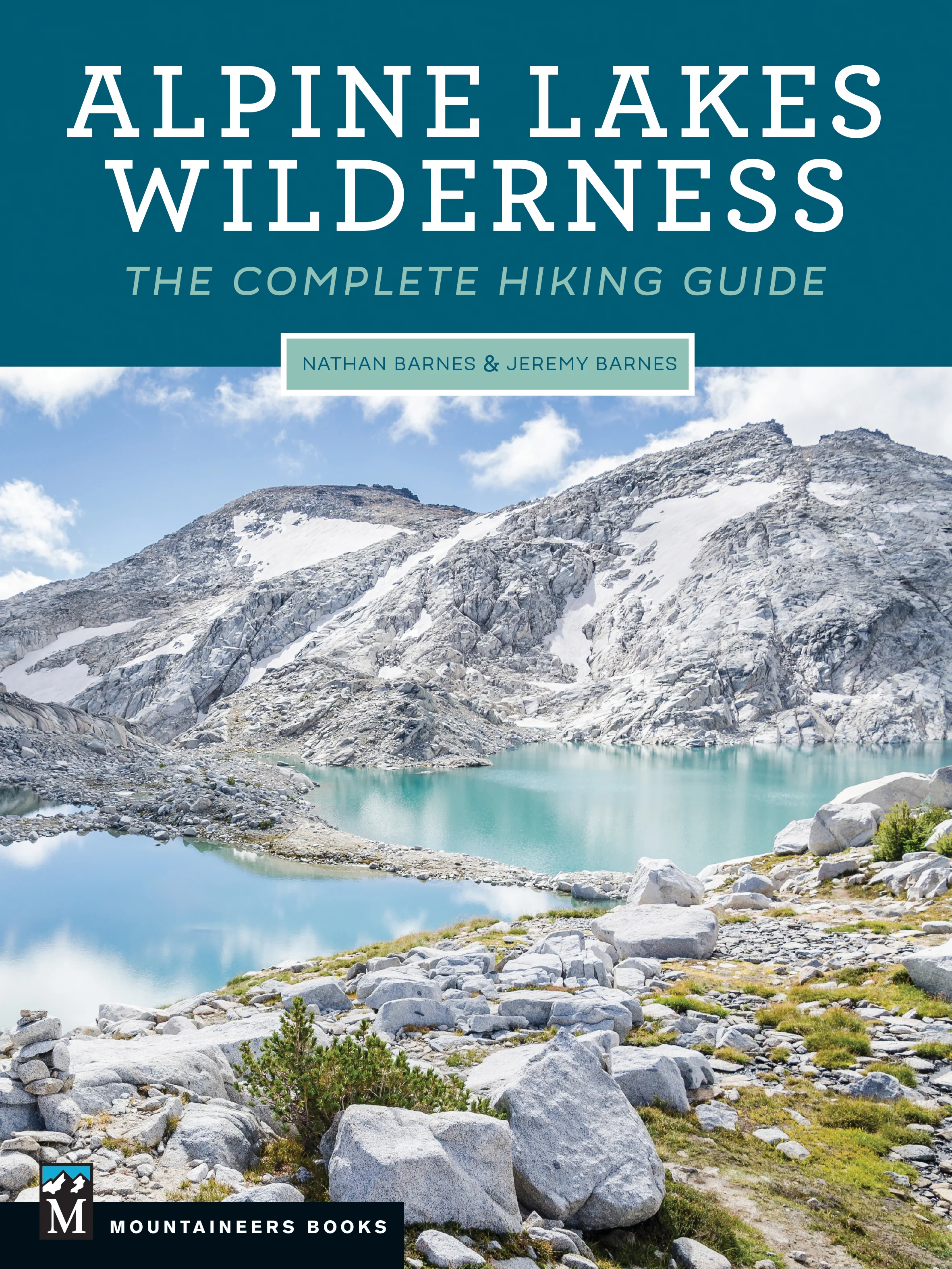 160 Alpine Lakes Wilderness Book - Hiking with my Brother