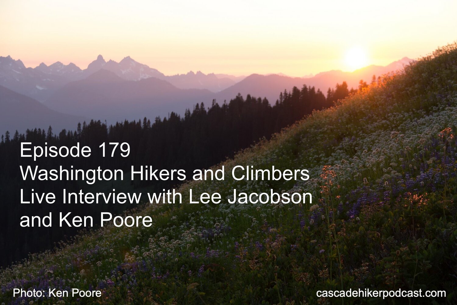 179 Live Show with Washington Hikers and Climbers