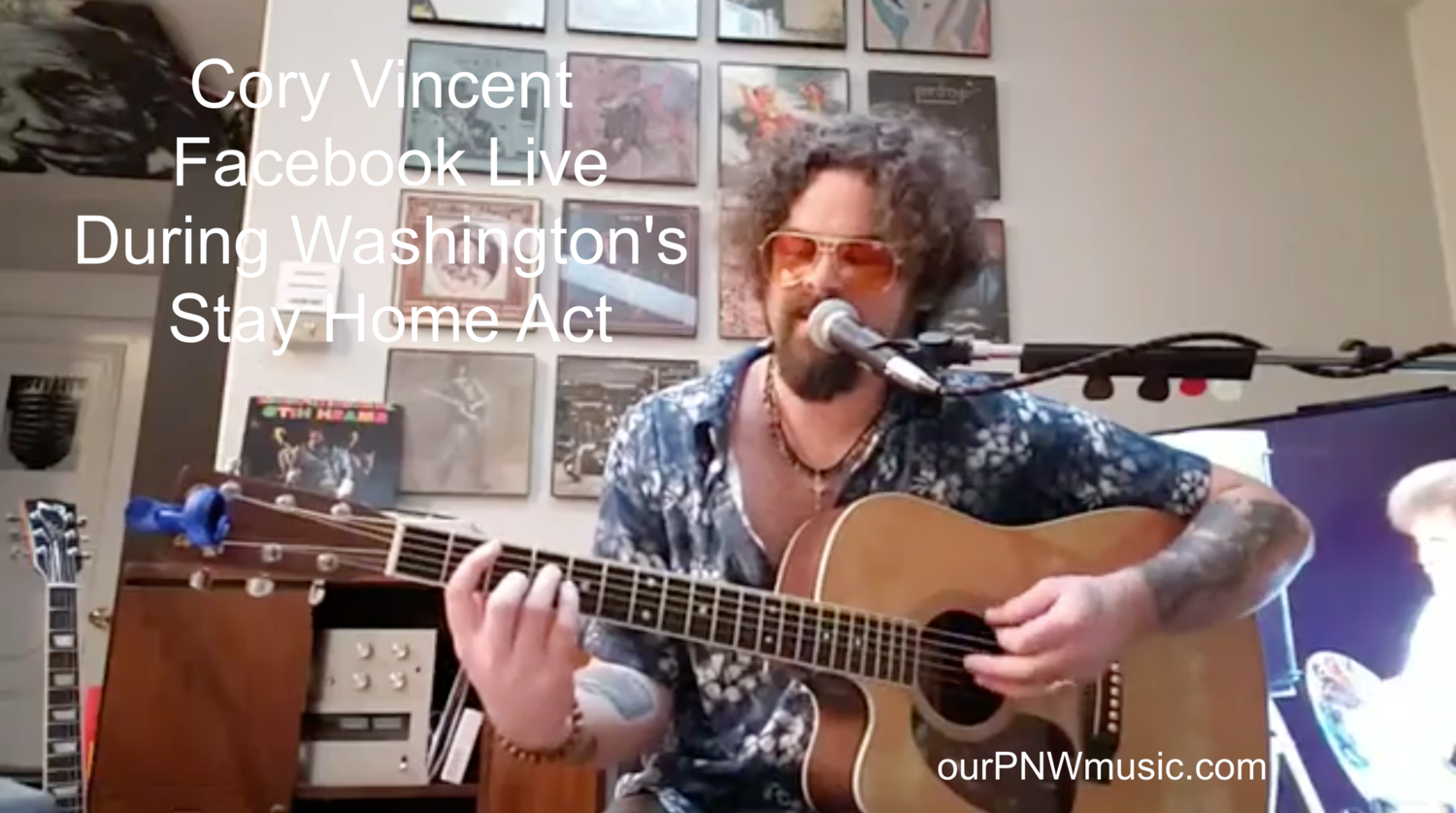 Cory Vincent Playing Facebook Live During Washington's Stay Home Act