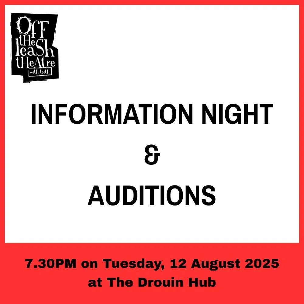 Off the Leash Theatre are pleased to announce our final project for the year!
.
We will be staging some bite-sized bits in October - a small collection of One Act Plays to tantalise the theatre taste buds! 
.
We'd love you to be involved, with opport
