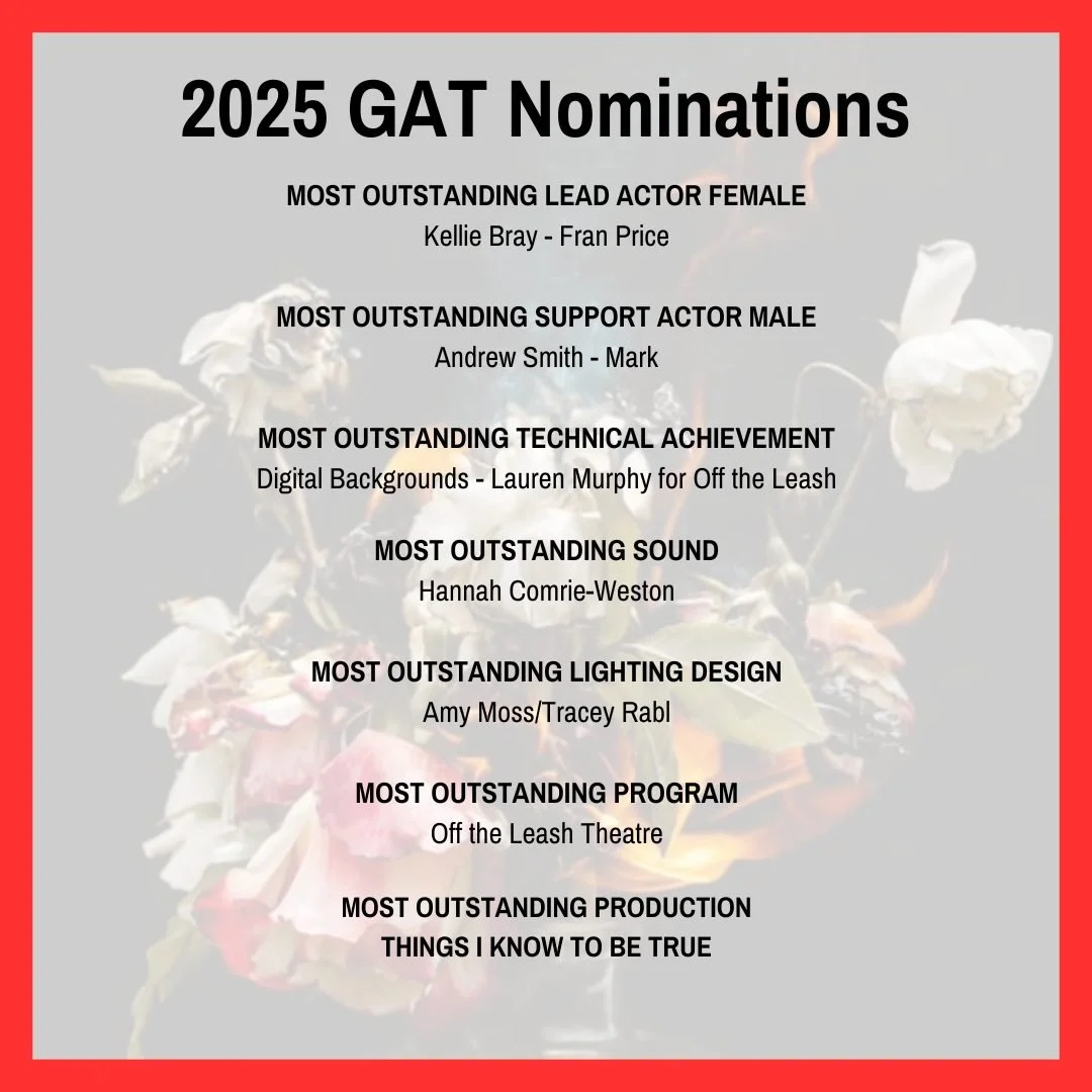 Off the Leash Theatre congratulates our 2025 nominees for the Gippsland Associated Theatre Awards!
.
We are so proud of our production of Things I Know To Be True by Andrew Bovell!
.
#TIKTBT #ThingsIKnowToBeTrue #australiantheatre #OTL #regionalarts 