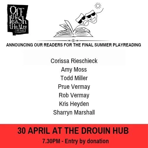 Join us this Thursday at the Drouin Hub for the final play reading of the season!
.
From 7.30pm we'll be offering up another fab Australian play, with Charlie Heyden stepping up to direct!
.
See you there!
.
 #gippsland_theatre #offtheleashtheatrewit