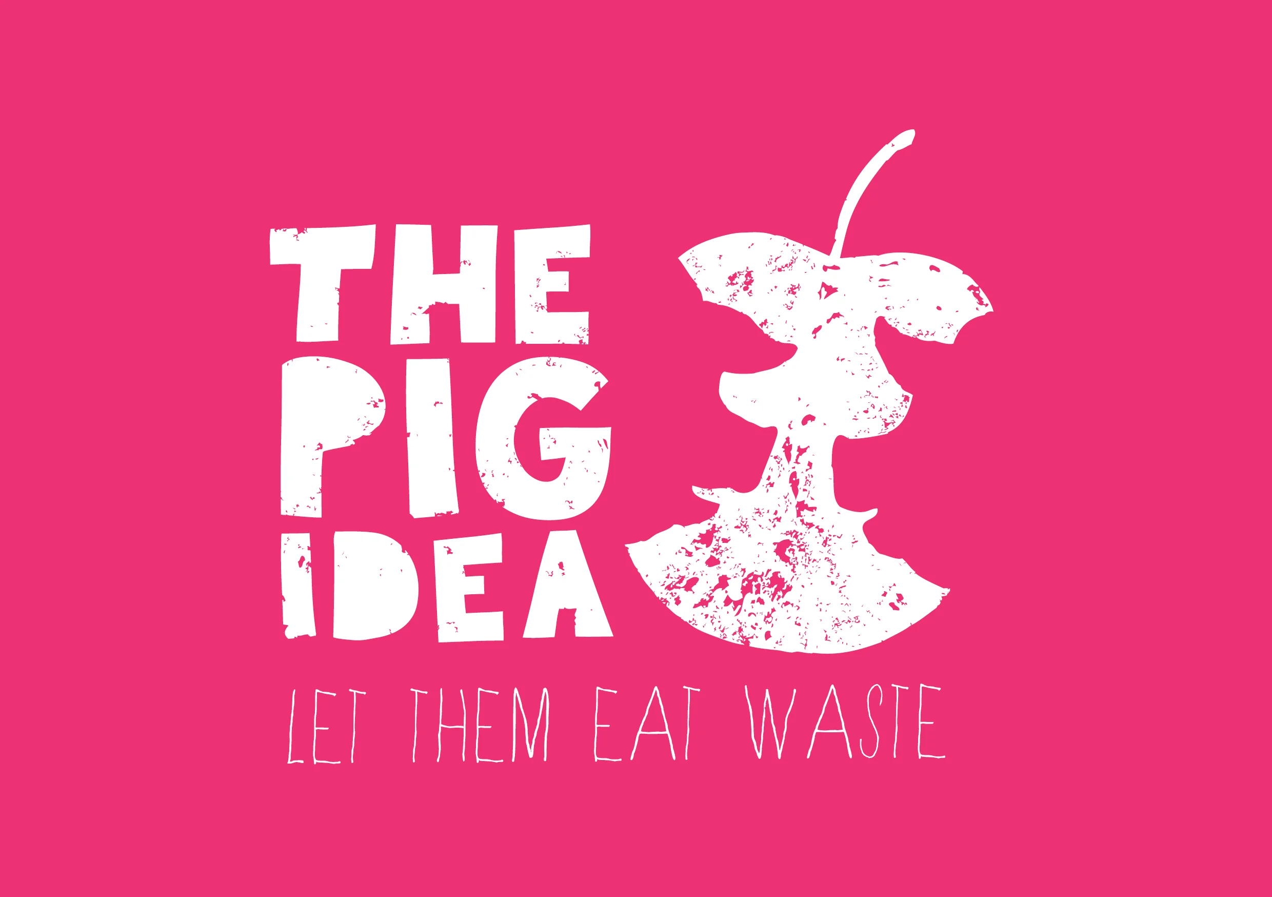 The Pig Idea: ‘Let Them Eat Waste’