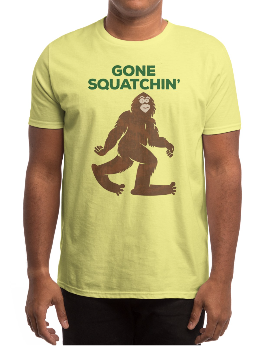 Gone Squatchin' (Copy)