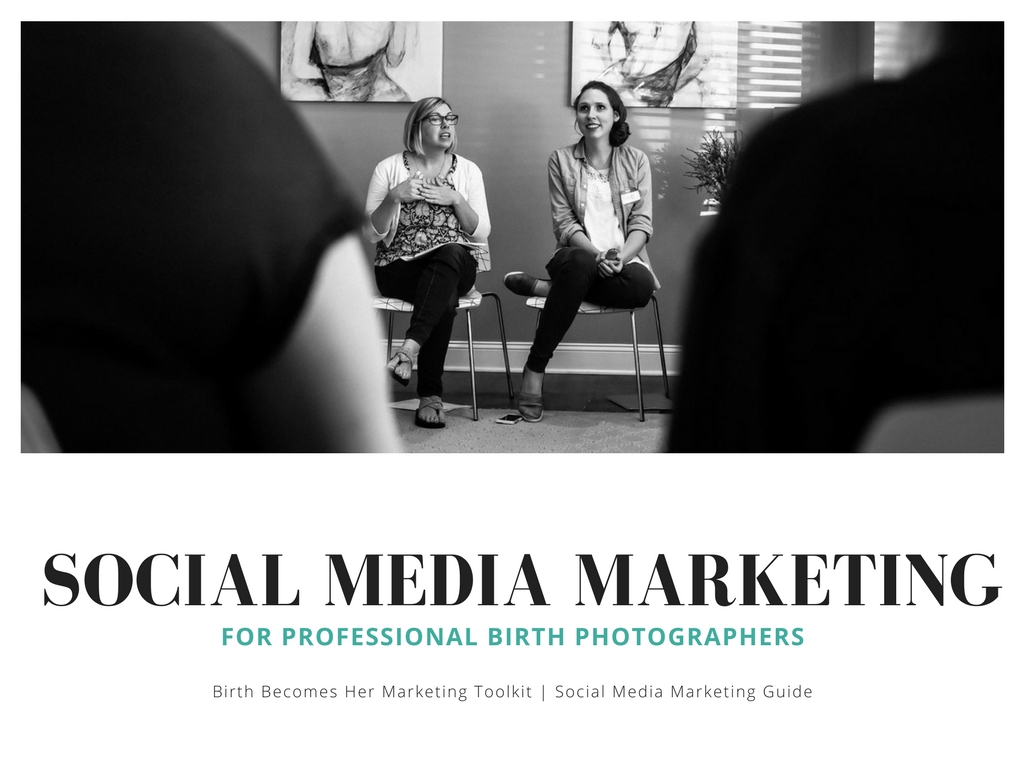 The Birth Becomes Her Social Media Marketing Toolkit will help you know how to effectively use Facebook and Instagram to grow your birth photography business.