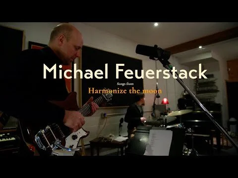 Michael Feuerstack Live @ The Treatment Room / Harmonize the Moon Mini Show / Here On Out Sessions