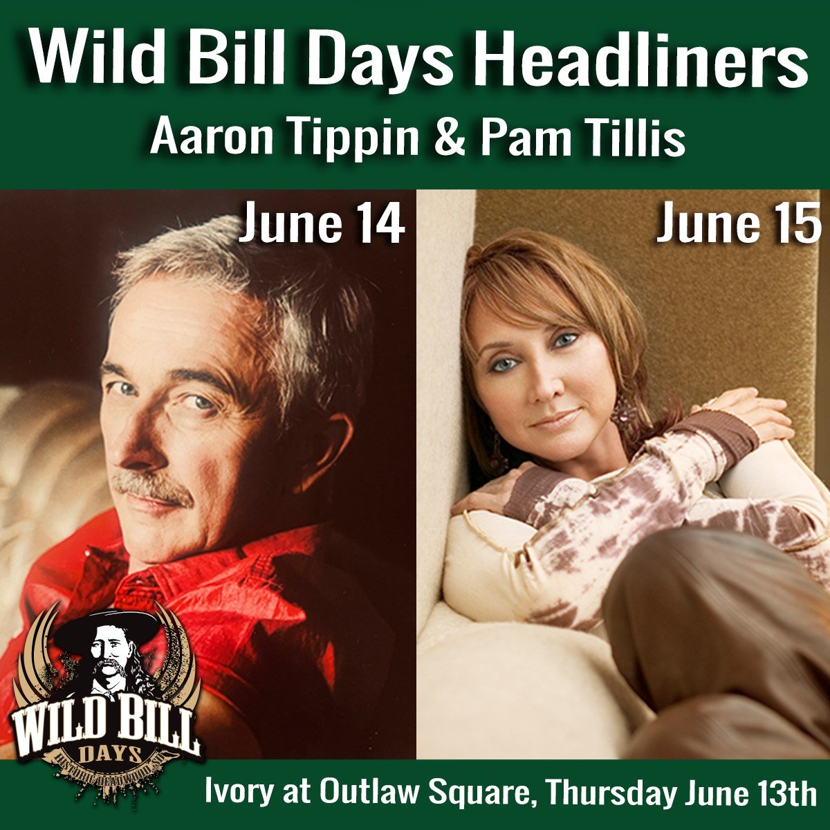 A Wild Bill Time in Deadwood!