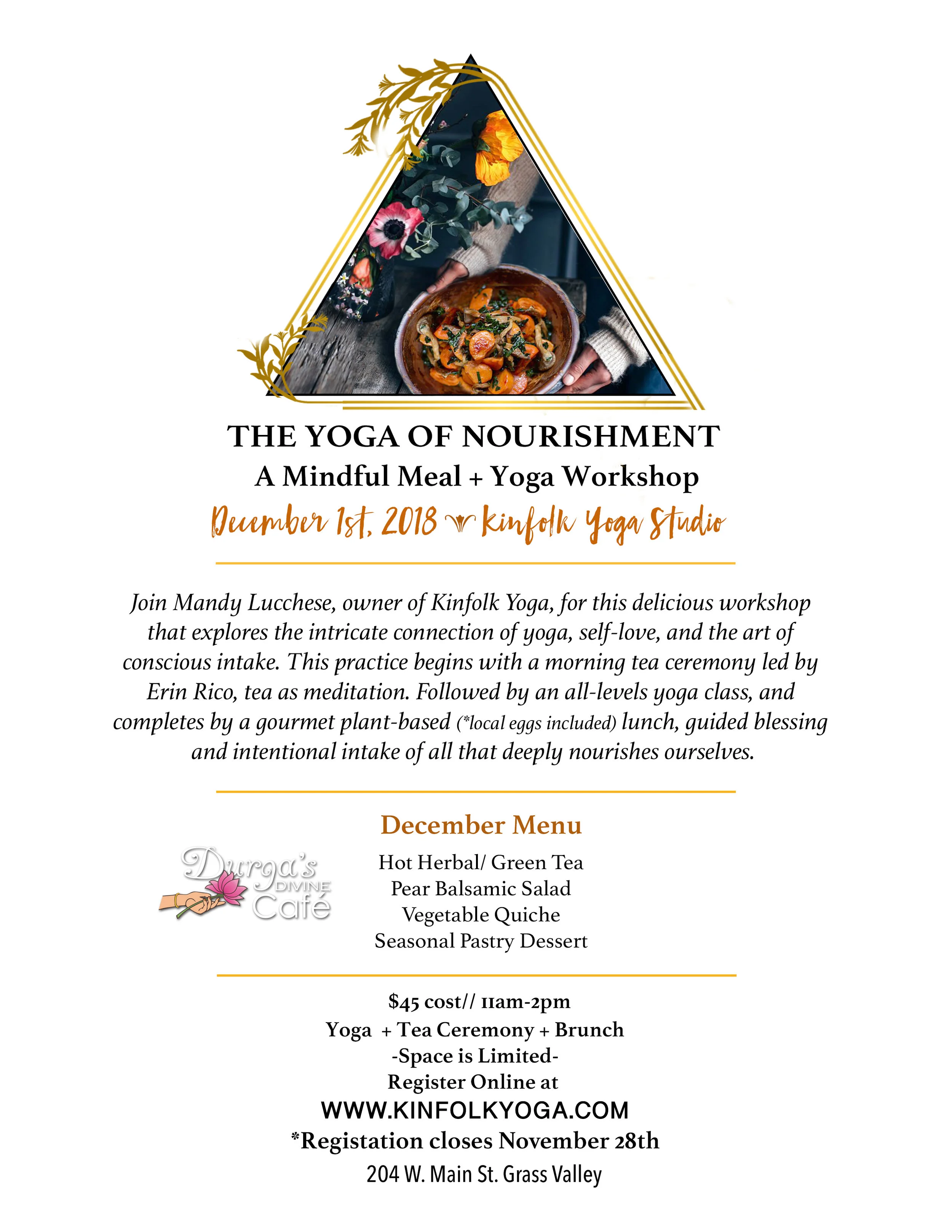 Yoga Nourishment Healthy Vegetarian Durgas Cafe Grass Valley Nevada City Kinfolk Yoga.jpg