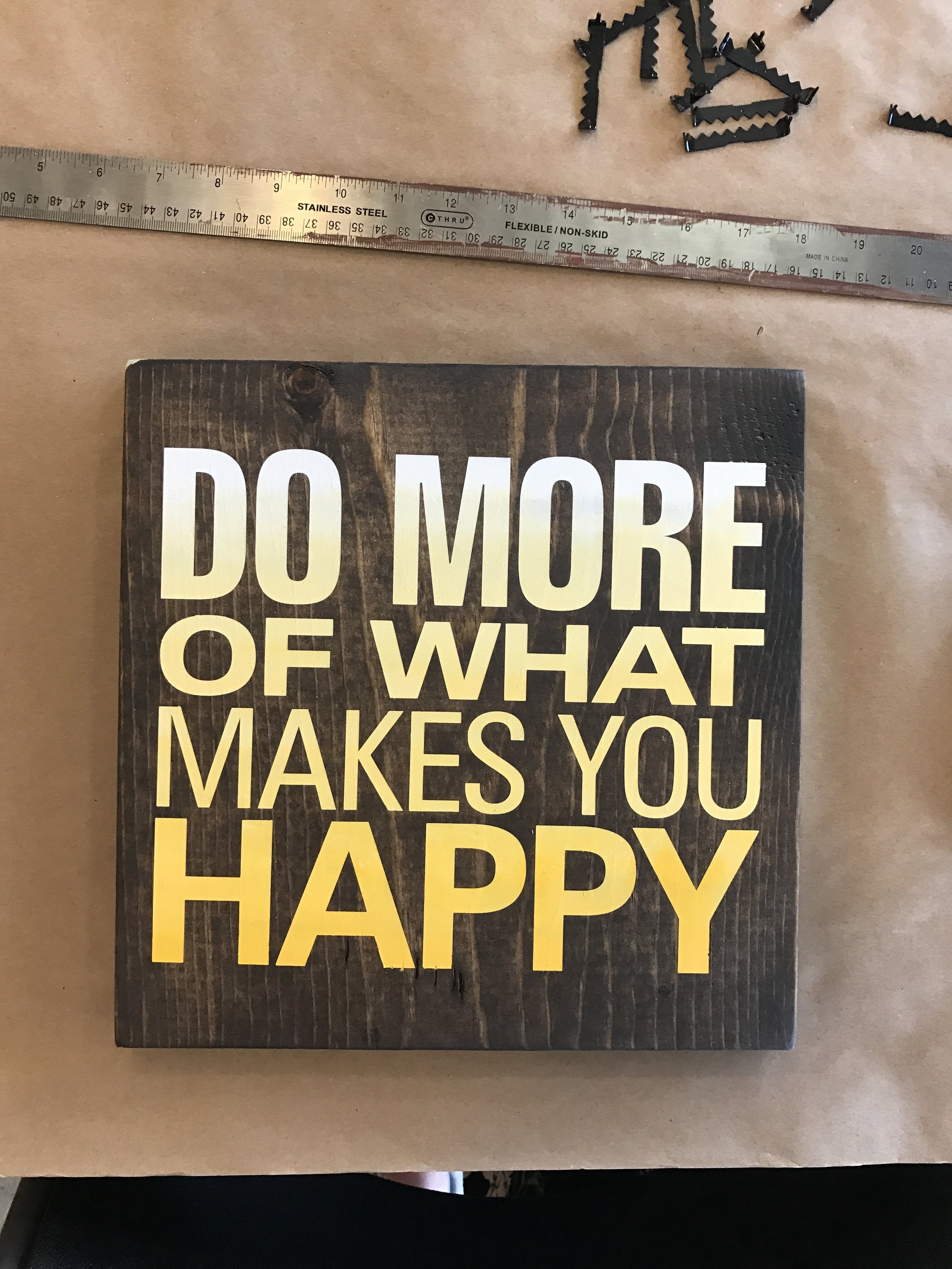 Do More of What Makes You Happy $34