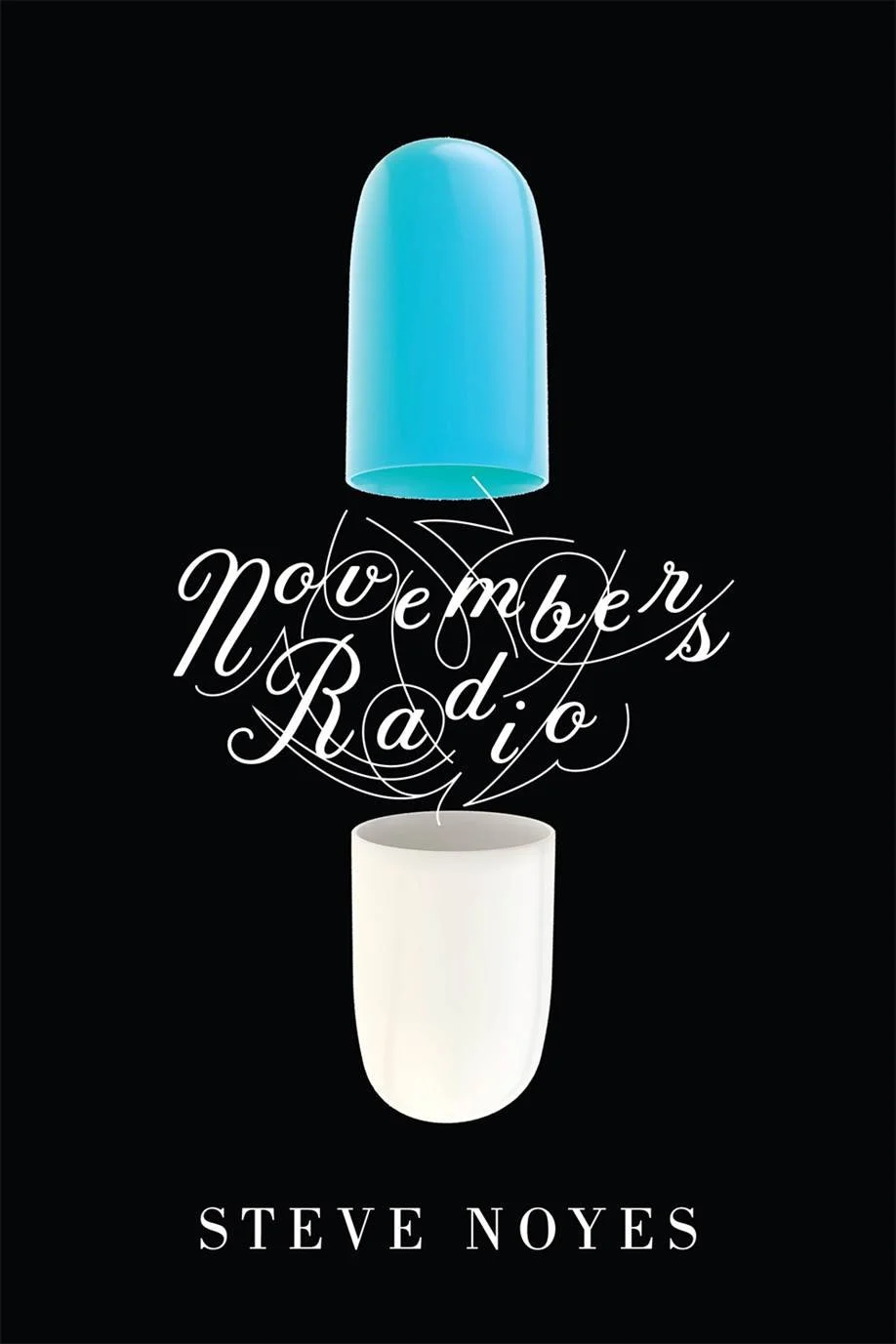 Novembers Radio by Steve Noyes
