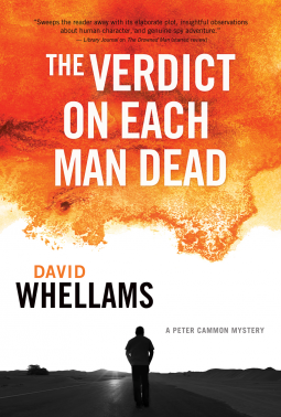 The Verdict on Each Man Dead: A Peter Cammon Mystery # 3 by David Whellams