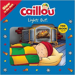 Caillou: Lights Out! (9782897182038)