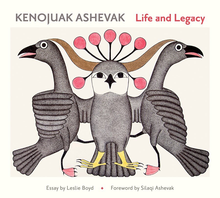 Kenojuak Ashevak: Life and Legacy - Leslie Boyd