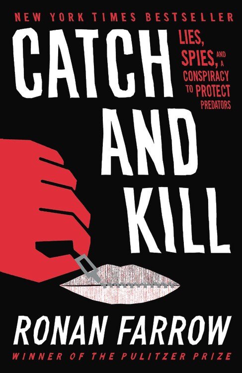 Catch and Kill - Ronan Farrow