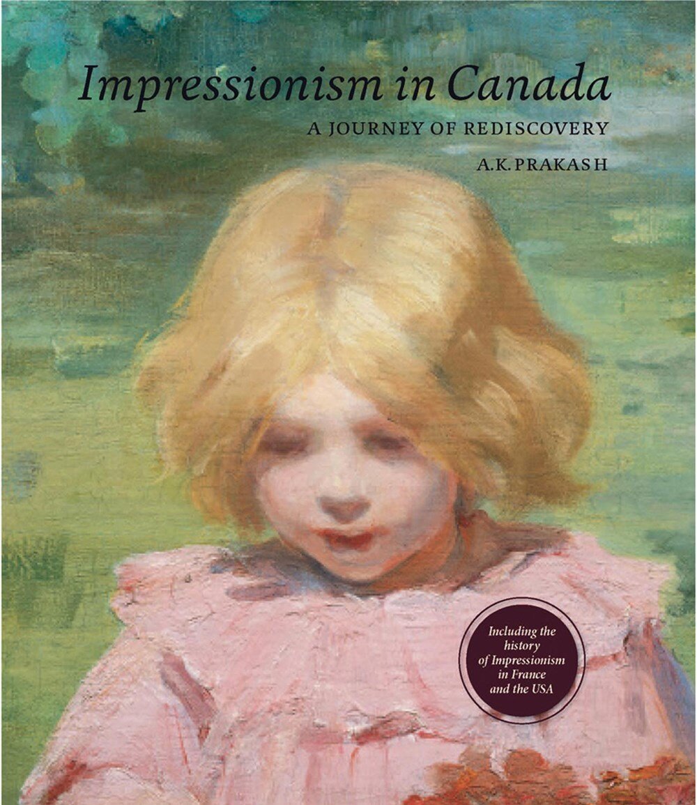 Impressionism in Canada - A. K. Prakash