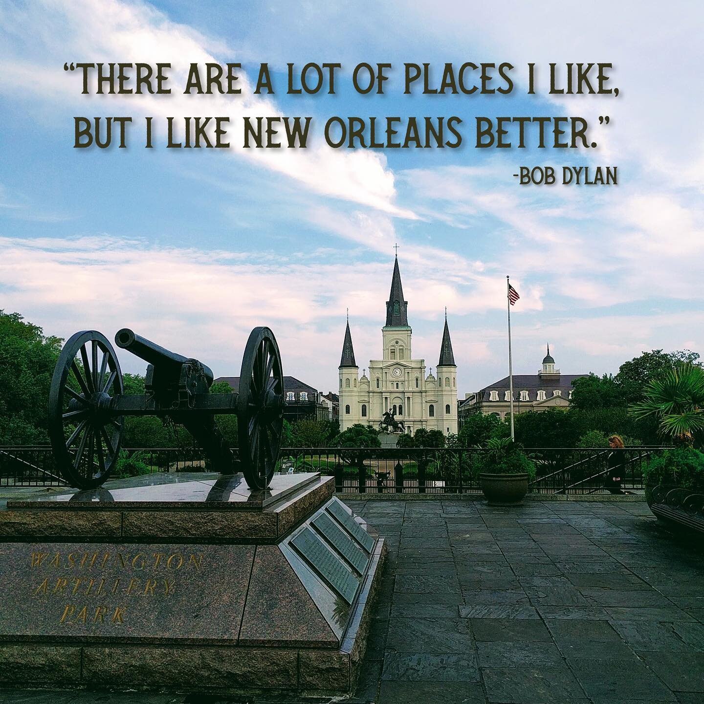 &ldquo;There are a lot of places I like, but I like New Orleans better.&rdquo; We couldn&rsquo;t agree with Bob Dylan more! #alwaysneworleans