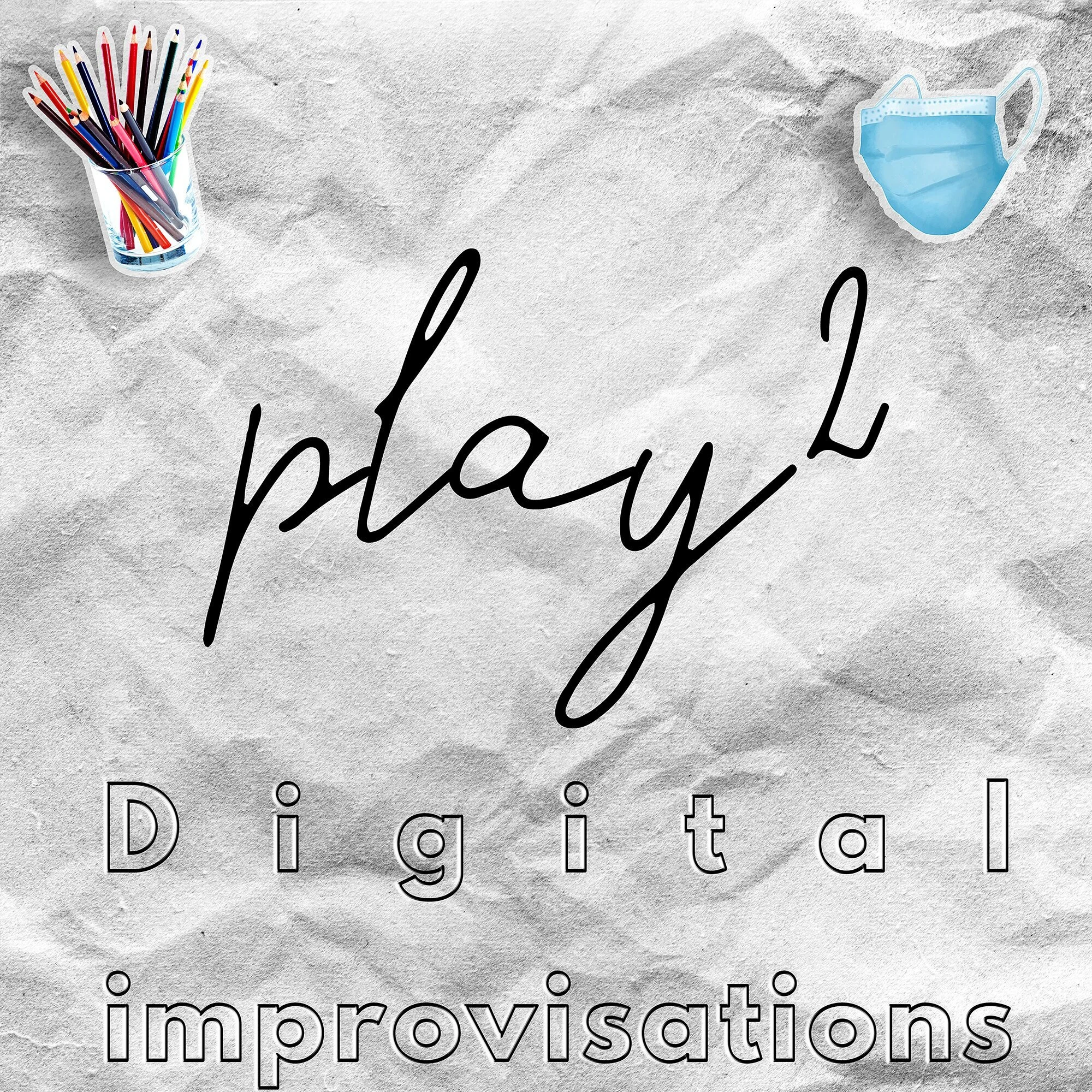 PLAY² Digital Improvisations - Video Two