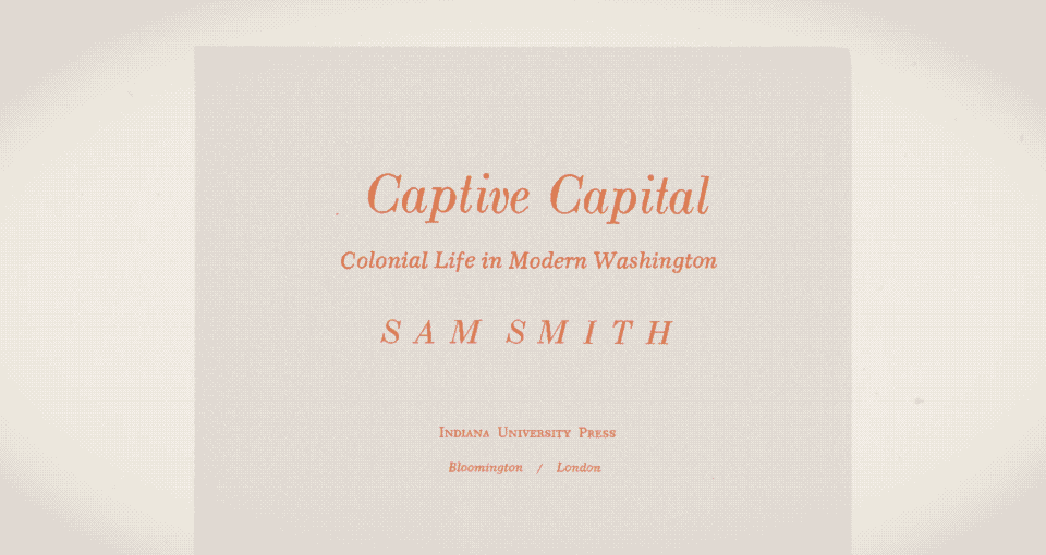 An illustration from "Captive Capital", showing a row of houses, being detained behind a row of institutional columns, as the words "Life Inside a Monument" appear