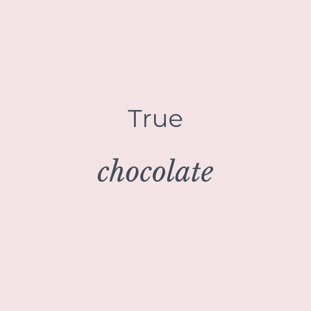 True Chocolate