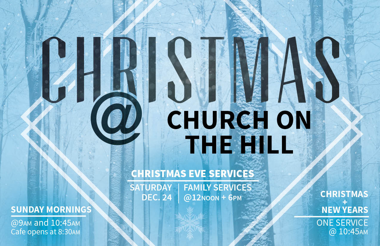 Join us for a fun family service on Saturday, December 24 to celebrate the birth of the Lord, Jesus Christ. Children's Ministry will be running for Birth-4years during both services. Cookies and Hot Chocolate will be served after each service and the photo booth will be open before and after each service. We hope you can come and celebrate the season with us!