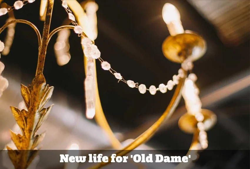 New Life for "Old Dame"