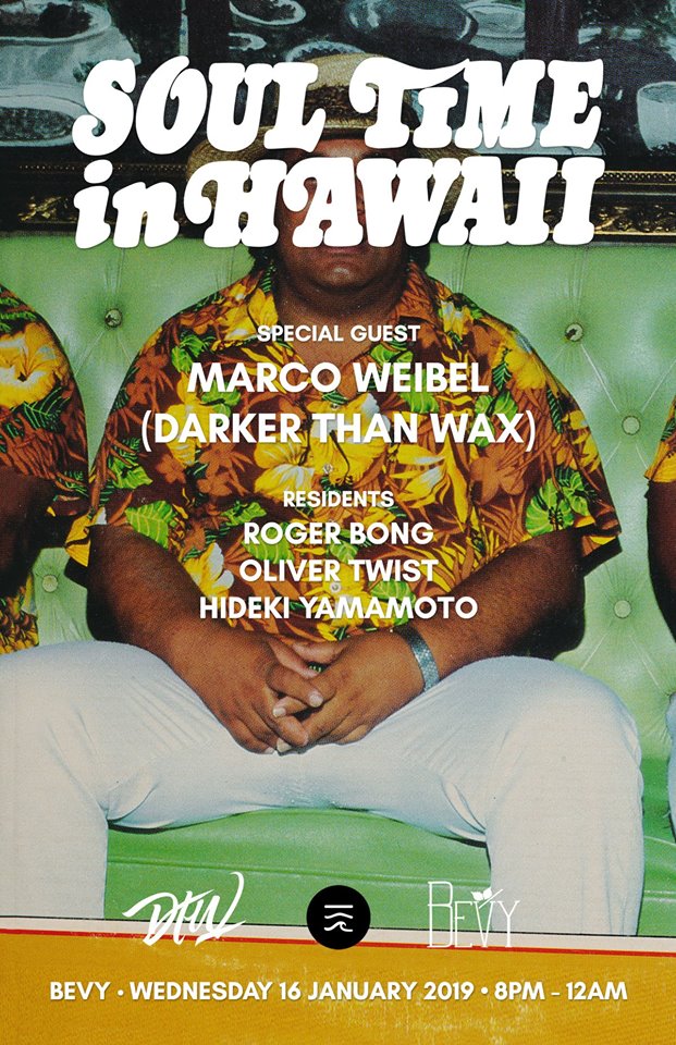 Soul Time in Hawaii starts 2019 on a positive note with Marco Weibel of Darker Than Wax . Plus! The party welcomes Oliver Twist back to the turntables for an extra special evening of quality music, drinks, food, dancing and friends. special guest MARCO WEIBEL (Darker Than Wax) residents ROGER BONG OLIVER TWIST HIDEKI YAMAMOTO Marco Weibel hosts Soul Time in Brooklyn with Sticky Dojah on January 31, 2019. Created in 2014, Soul Time in Hawaii is Honolulu's top all-vinyl party with residents Roger Bong, Hideki Yamamoto, and Oliver Seguin. www.bevyhawaii.com www.alohagotsoul.com