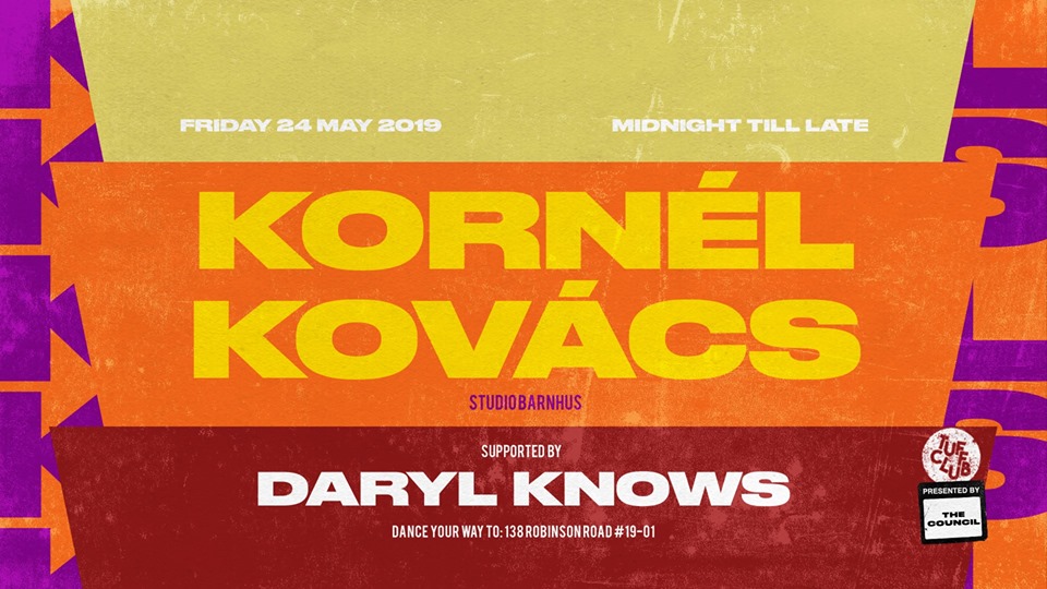 Swedish left-field house producer, DJ and label boss Kornél Kovács will be returning to our sunny shores to shimmy up the dance floor at TUFF CLUB with his bright and buoyant selections. The in-demand selector started his career off by knocking on as many of Stockholm's musical doors as possible, digging through record stores and the local library’s dance music records. He managed to score a few DJ gigs on the back of an intense early teenage love of mid-90’s Drum & Bass. In the mid-00’s, Kornél Kovács saw a shift in his music direction, after having secured a residency at Stockholm’s legendary Paradise night, as well as an important stint at Red Bull Music Academy ; Kornél Kovács and his friends Petter Nordkvist and Axel Boman founded Studio Barnhus , and he has since been forging a reputation as one of the label’s most idiosyncratic talents. The collective's successes have drawn reams of prestigious press coverage in the years since and worldwide DJ dates for its three members, with Kornél Kovács conquering the stages across Dekmantel Festival, The Warehouse Project, as well as playing at clubs across the world. Join us back on the dance floor as Kornél Kovács dishes out his unique house variations for a fresh and funky danceathon. –– Fitness Instructors on Duty: Kornél Kovács ( Studio Barnhus ) https://soundcloud.com/kornel Daryl Knows https://soundcloud.com/darylknows –– Cover charge applies. $25 all night. ▶ No ID, no entry. ▶ No camera flash. ▶ Please respect the vibe. Please note that there will be no entry to TUFF CLUB after 02.30H without a valid entry stamp. The management reserves the right to refuse entry at its own discretion. Please direct any questions to letsdance@tuffclub.sg