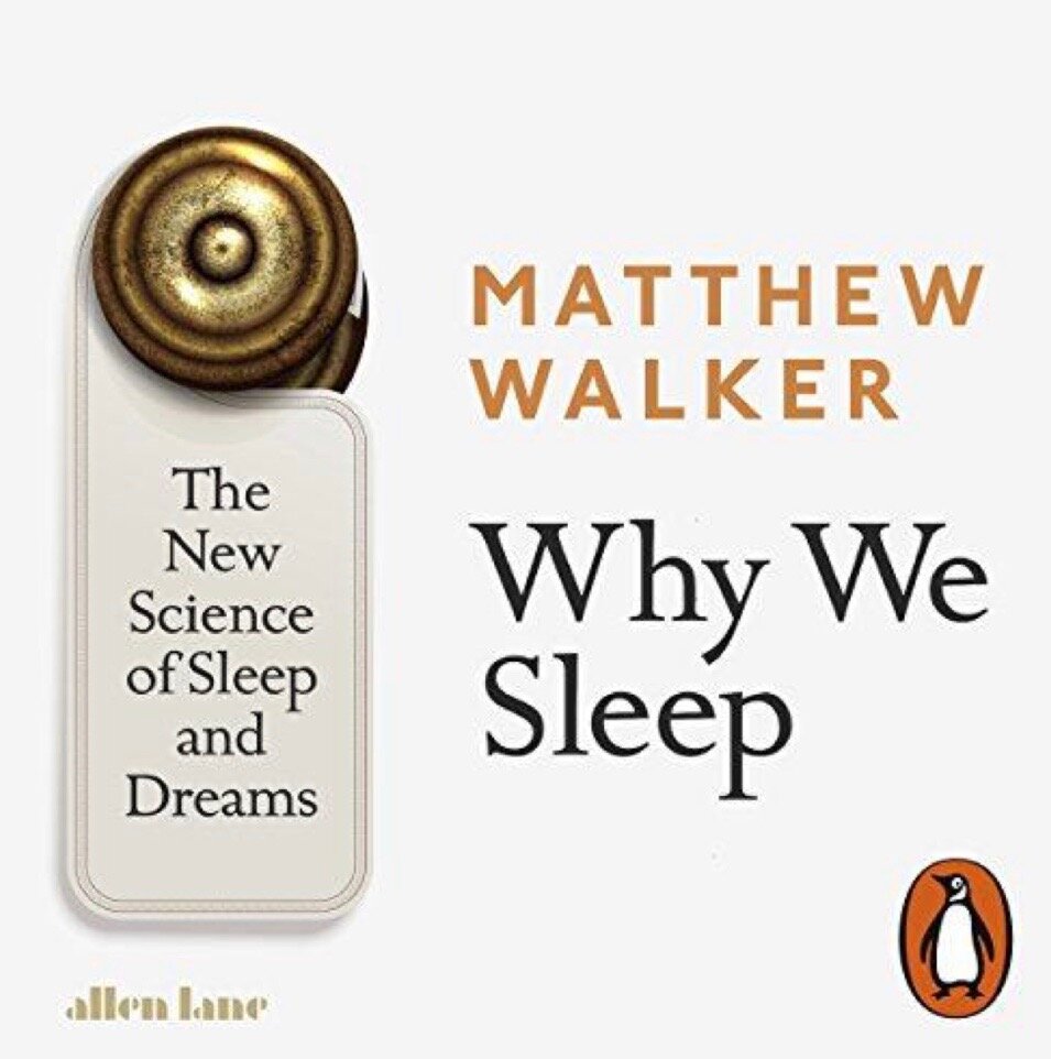 MATTHEW WALKER WHY WE SLEEP.jpg