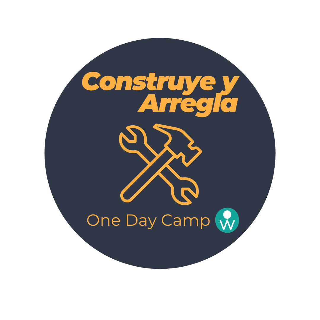 Contruye y Arregla ~ One Day Camp