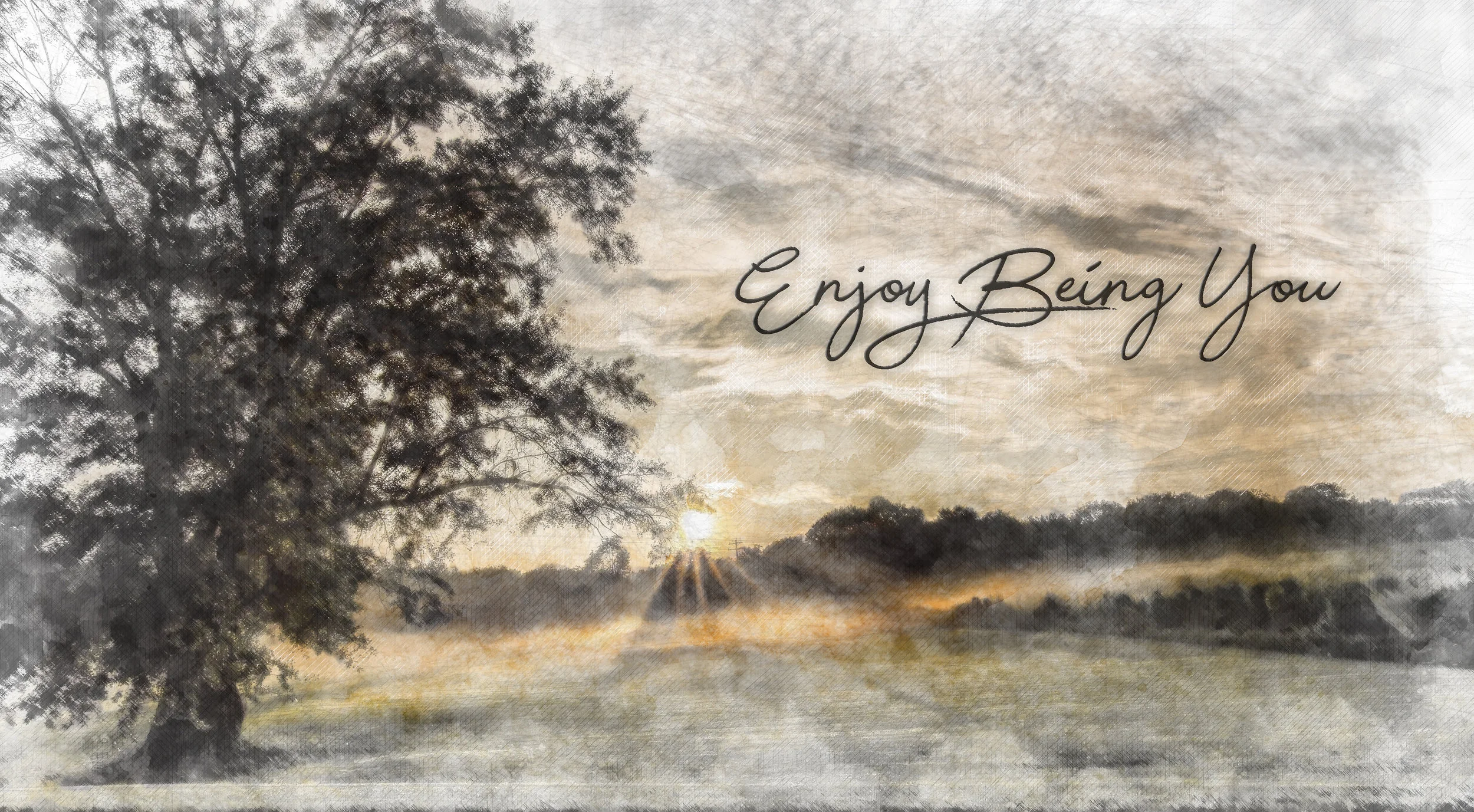 enjoy being you 23.333x12.851.jpg
