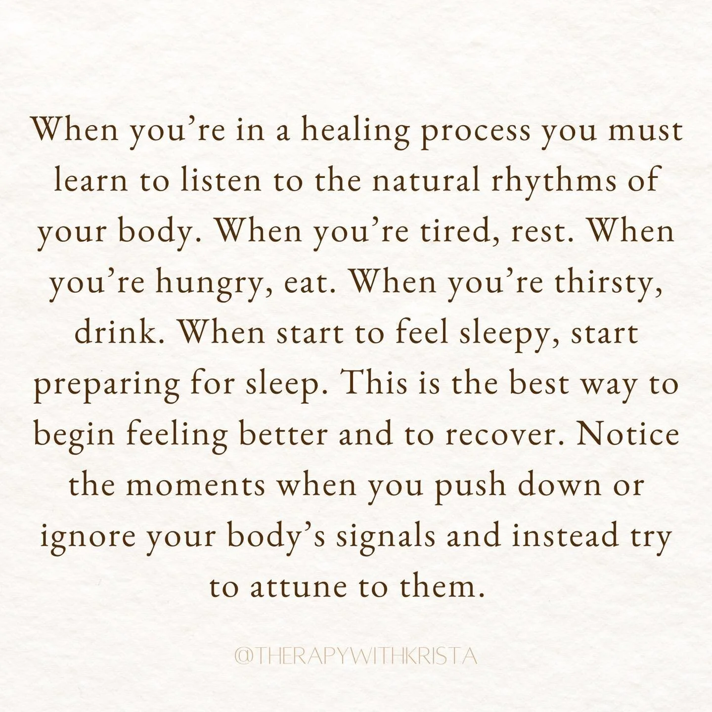 Make an effort to tune in to the signals of your body. Notice which signals you typically override, ignore, or invalidate. Notice which needs of yours needs more attention. 
 
What need do you have in this moment that has not been met yet?

Mine is r