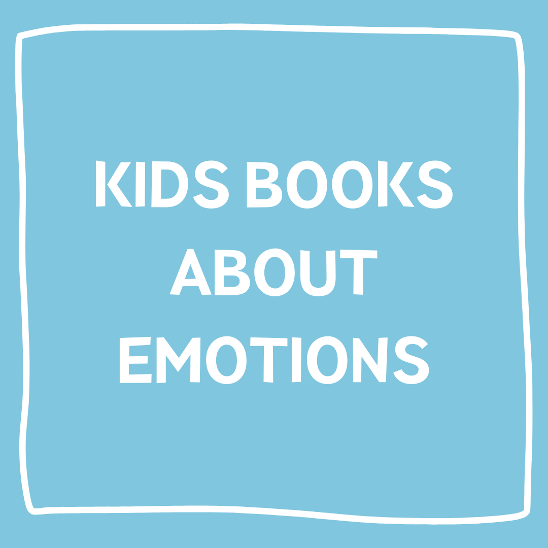Kid's Books about Emotions
