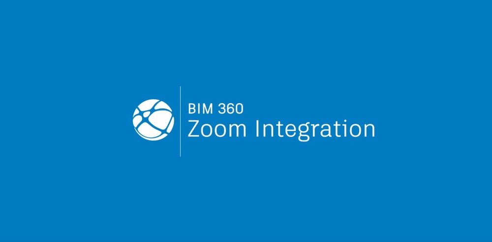 BIM360+Zoom+Integration.jpg