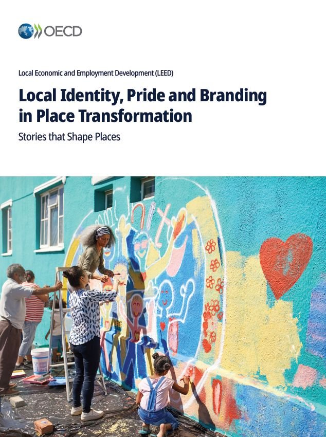 OECD Report: Local Identity, Pride and Branding in Place Transformation